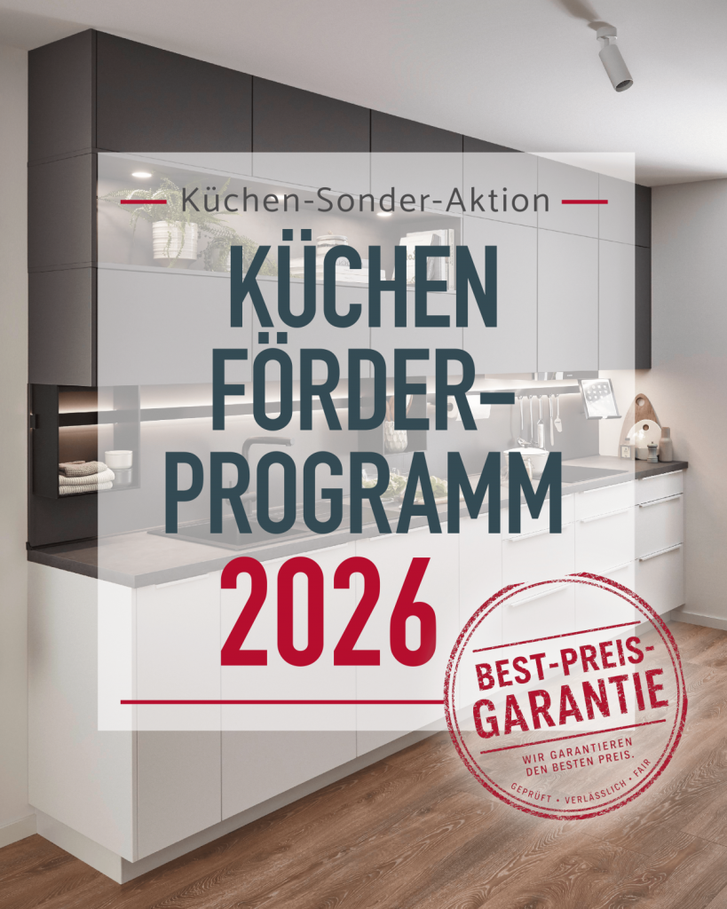 Küchen-Förderprogramm 2026 mit Best-Preis-Garantie – Möbel Nachtsheim Andernach